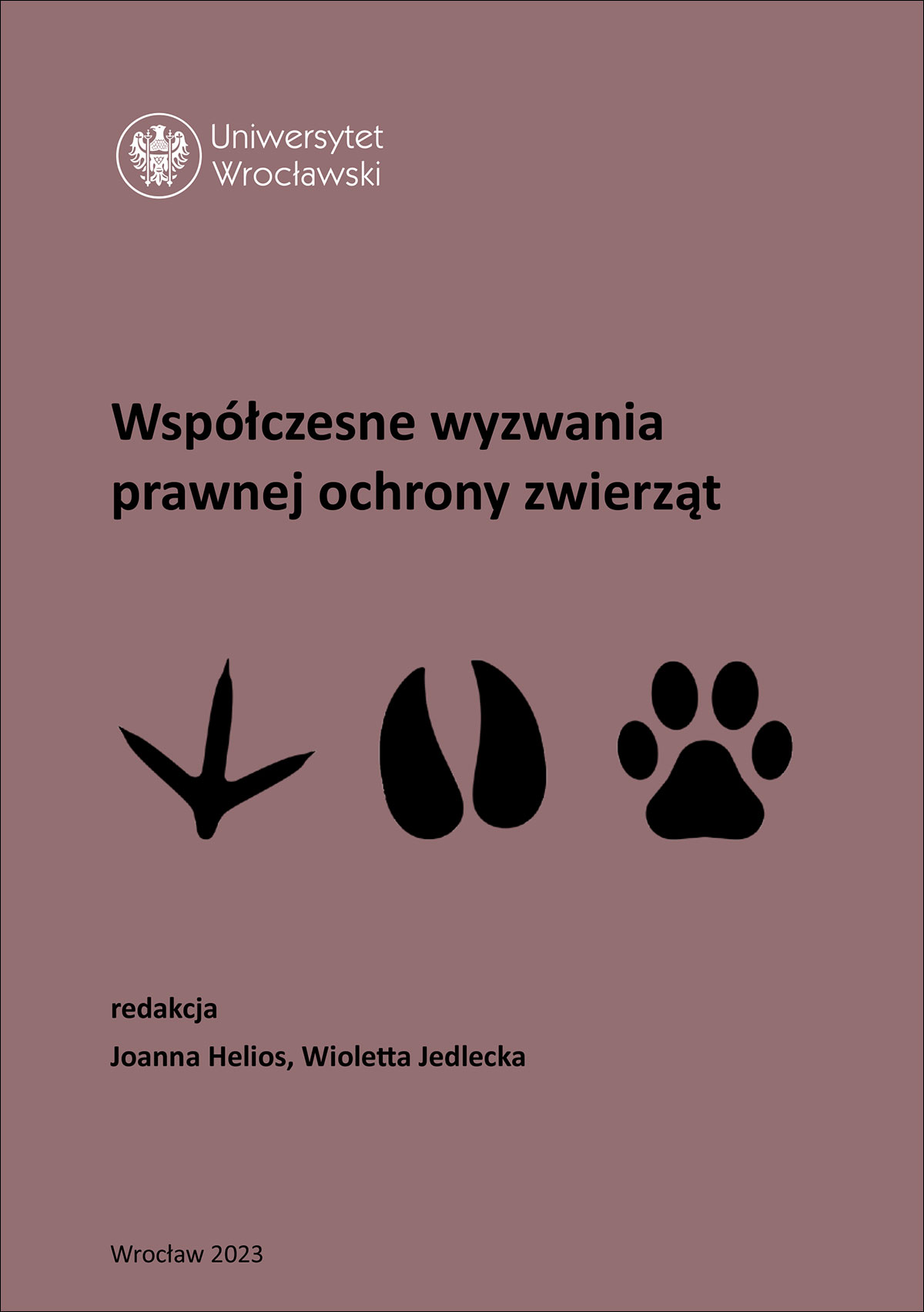 Współczesne wyzwania prawnej ochrony zwierząt